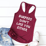 FITAZON Apparel Burpees Don't Like You Either:  Tank for Women